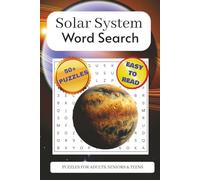 Solar System Word Search: Out-of-This-World Puzzle Book! Explore Planets, Moons, Stars & More Cool Space Facts | 6x9 Inches, 110 Pages | 50+ Stellar ... for Vacations, Holidays & Stargazing Days