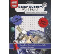 Solar System Word Search Puzzles for Adults, Seniors, and Teens: Large Print Word Puzzles for Stress Relief and Mental Sharpness!