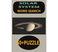 SOLAR SYSTEM WORD SEARCH: SOLAR WORD FIND, FUN FOR HOURS, EXCITING OR RELAXING, 6X9IN.