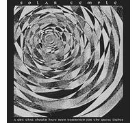 Solar Temple - A Gift That Should Have Been Reserved