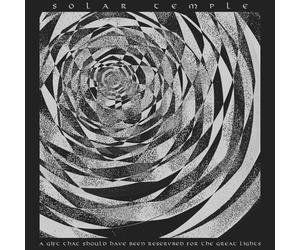 Solar Temple A Gift That Should Have Been Reserved for the Great Lights (CD)