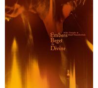 Solar Temple & Dead Neanderthals Embers Beget the Divine (CD) Album Digipak