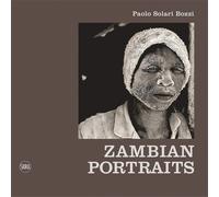 Solari Bozzi,Paolo. - Zambian portraits.