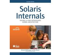 Solaris Internals: Solaris 10 and OpenSolaris Kernel Architecture