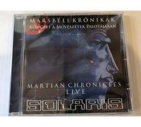 SOLARIS - MARTIAN CHRONICLES - LIVE