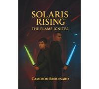 Solaris Rising: The Flame Ignites