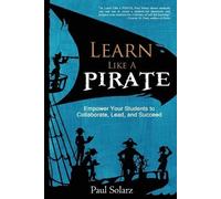 Solarz Paul Learn Like a Pirate (Tascabile)