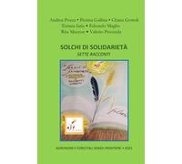 SOLCHI DI SOLIDARIETÀ: SETTE RACCONTI