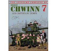Soldat CHWINN 7 Les captifs du temps