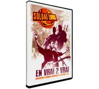 Soldat Louis - En vrai 2 vrai