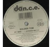 Soldier Tom - If I was (Midge Ure-cover version) / Vinyl Maxi Single [Vinyl 12'']
