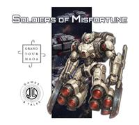 Soldiers of Misfortune: Un Librogame della collana Grand Tour MaoA