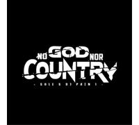 Sole and DJ Pain 1 No God Nor Country (Vinyl LP) 12" Album
