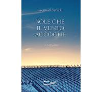 Sole che il vento accoglie