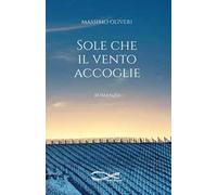 Sole che il vento accoglie