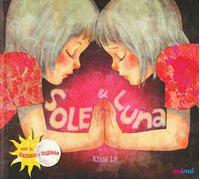 Sole & Luna. Ediz. italiana e inglese