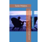 Sole Mates: A Love Story of Quantum Entanglement