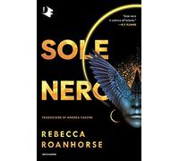 Sole nero. Vol. 1