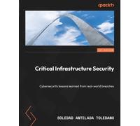 Soledad Antelada Toledano Critical Infrastructure Security (Tascabile)