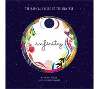 Soledad Romero Mariño Infinity (Copertina rigida) Cycles of the Universe