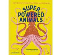 Soledad Romero Marino Sonia Pulido Superpowered Animals (Copertina rigida)