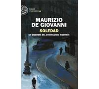 Soledad. Un dicembre del commissario Ricciardi