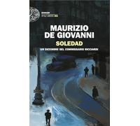 Soledad. Un dicembre del commissario Ricciardi