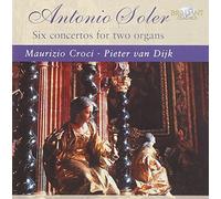 Soler, A. - Concertos For 2 Organs Quintets