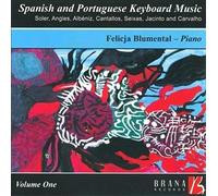 Soler/Angles/Albeniz/Cantallos/Seixas/Jacinto & Ca - Vol. 1-Spanish & Portuguese Keyboard Music