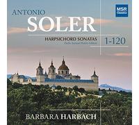 Soler, Antonio/ Harbach, Barbara - Soler: Harpsichord Sonatas 1-120