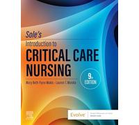 Sole's Introduction to Critical Care Nursing