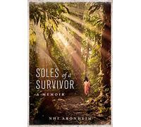 Soles of a Survivor: A Memoir