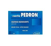 Solfeggi manoscritti parlati e cantati prima serie - Carlo Pedron