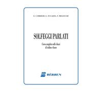 CAMBIERI, FUGAZZA, MELOCCHI - SOLFEGGI PARLATI - MANUALE ED. BERBEN