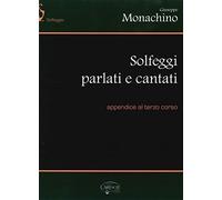 Solfeggi parlati e cantati. Appendice al terzo corso