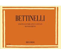 Solfeggi Parlati E Cantati Manoscritti - Bruno Bettinelli