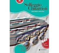 Alessandro Petrosino SOLFEGGIO PER CHITARRISTI + CD PER TUTTI I TIPI CHITARRE