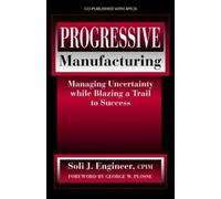 Soli Engineer Progressive Manufacturing (Copertina rigida)