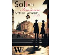 9788831962889 Soli ma insieme: Vol.2 - Stefania Romualdo