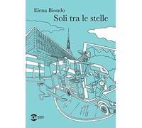 Soli tra le stelle