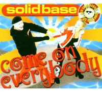 Solid Base - Come on Everybody