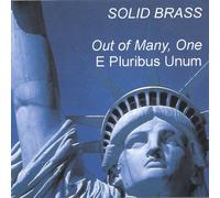 Solid Brass - Out Of Many One