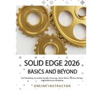 Solid Edge 2026 Basics and Beyond: COLORED