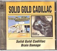 Solid Gold Cadillac - Same/Brain Damage