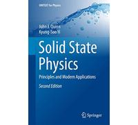 Solid State Physics: Principles and Modern Applications