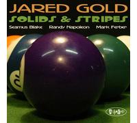 Gold, Jared - Solids & Stripes