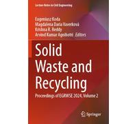 Solid Waste and Recycling: Proceedings of EGRWSE 2024, Volume 2: 579