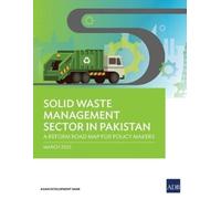 Solid Waste Management Sector in Pakistan (Tascabile)