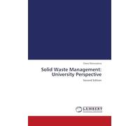 Solid Waste Management: University Perspective: Second Edition