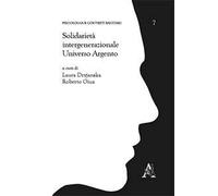 Solidarietà intergenerazionale. Universo argento